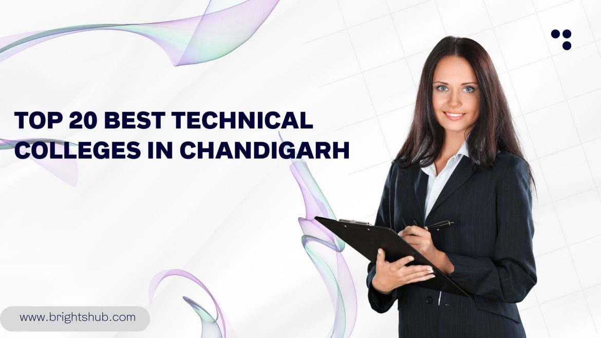 Top 20 Best Technical Colleges In Chandigarh