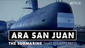 ARA San Juan: The Submarine that Disappeared