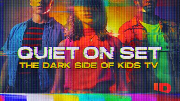 Quiet on Set The Dark Side of Kids TV 2024 trailer