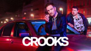 Crooks 2024 tv series review